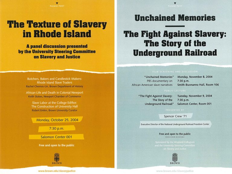 On the left, a yellow poster for the “The Texture of Slavery in Rhode Island" event. On the right, a blue poster for the “Unchained Memories. The Fight Against Slavery: The Story of the Underground Railroad" event.
